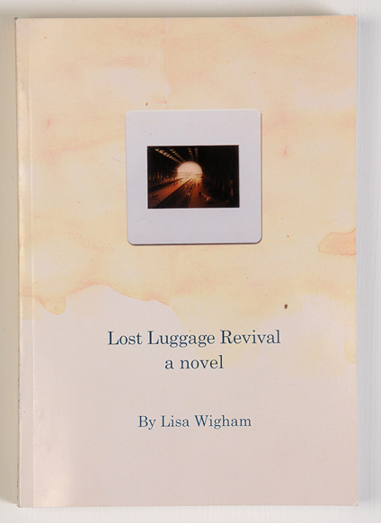 The front cover of Lost Luggage Revival by Lisa Wigham